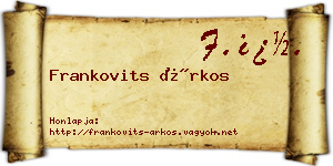 Frankovits Árkos névjegykártya